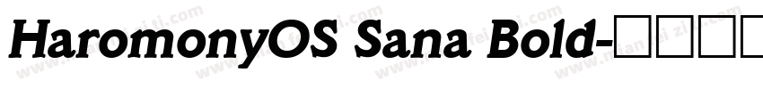 HaromonyOS Sana Bold字体转换